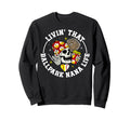 Livin That Ballpark Nana Life Sweatshirt - Aesthetic Graphic Unisex - T-Shirt, Sweatshirt, Hoodie