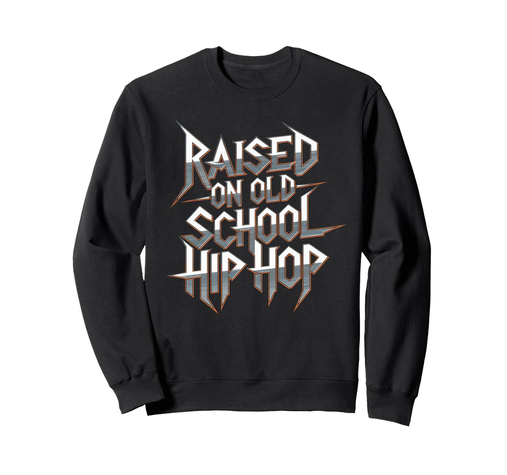 Raised Old School Hip Hop Cassette Sweatshirt - Graphic Print Men Women - T-Shirt, Sweatshirt, Hoodie