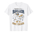 Funny Wanna Be Baller Mama Mom T-Shirt - Minimalist Print for Adults - T-Shirt, Sweatshirt, Hoodie