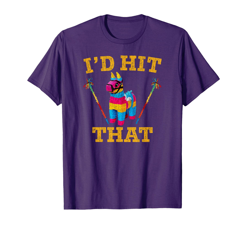 Id Hit That Pinata Funny Cinco De T-Shirt - Aesthetic Graphic Men Women - T-Shirt, Sweatshirt, Hoodie