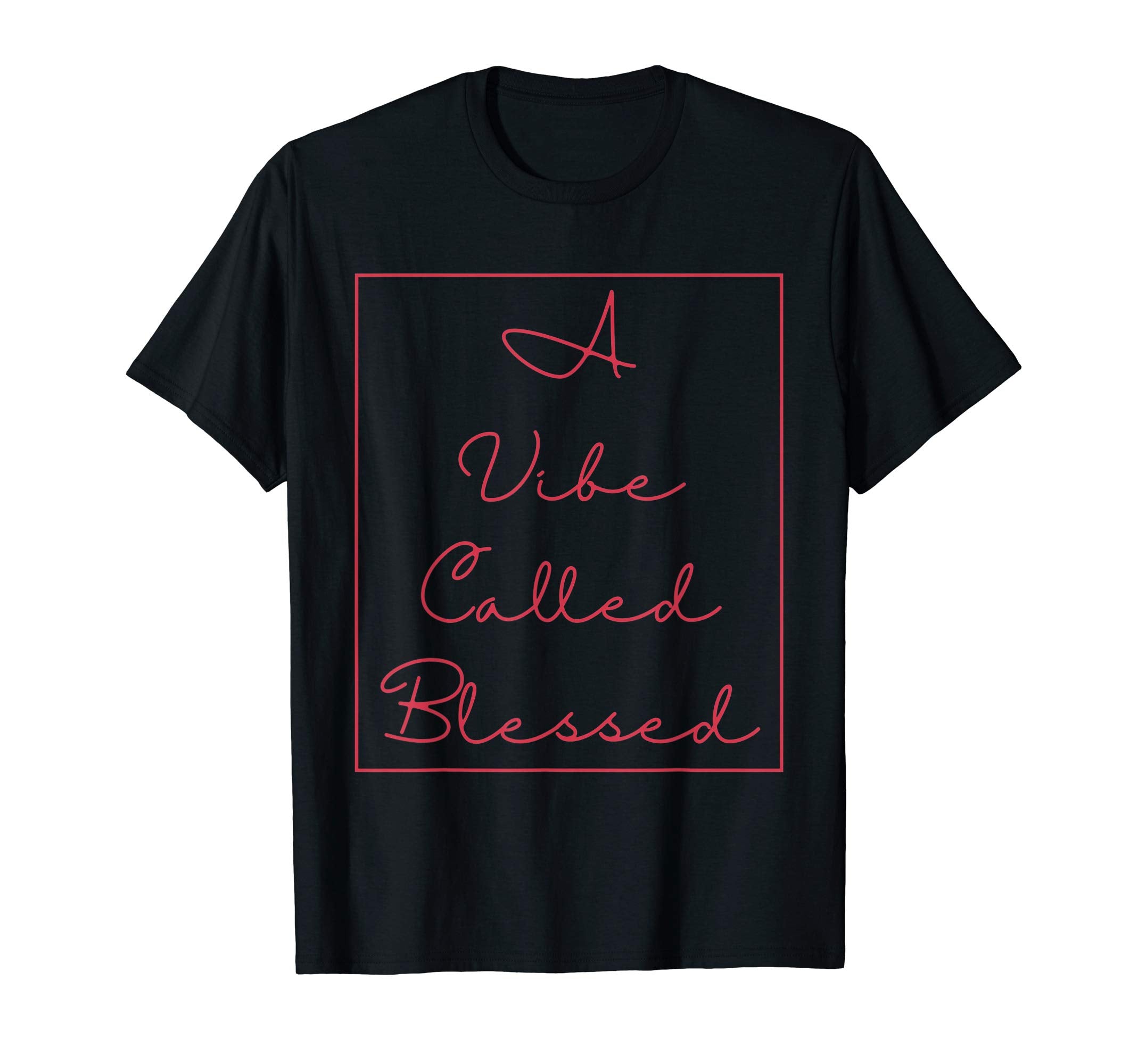 Ggt Blessed Vibes Christian Faith T-Shirt - Graphic Print for Adults - T-Shirt, Sweatshirt, Hoodie