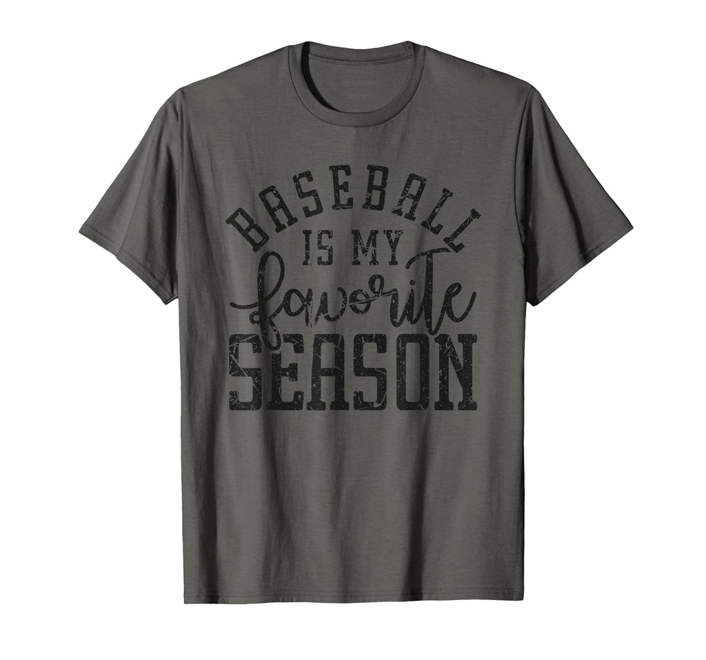 Baseball Is My Favorite Season T-Shirt - Unique Graphic Unisex - T-Shirt, Sweatshirt, Hoodie