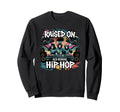 Raised Old School Graffiti Rap Hip Sweatshirt - Streetwear Style Unisex - T-Shirt, Sweatshirt, Hoodie