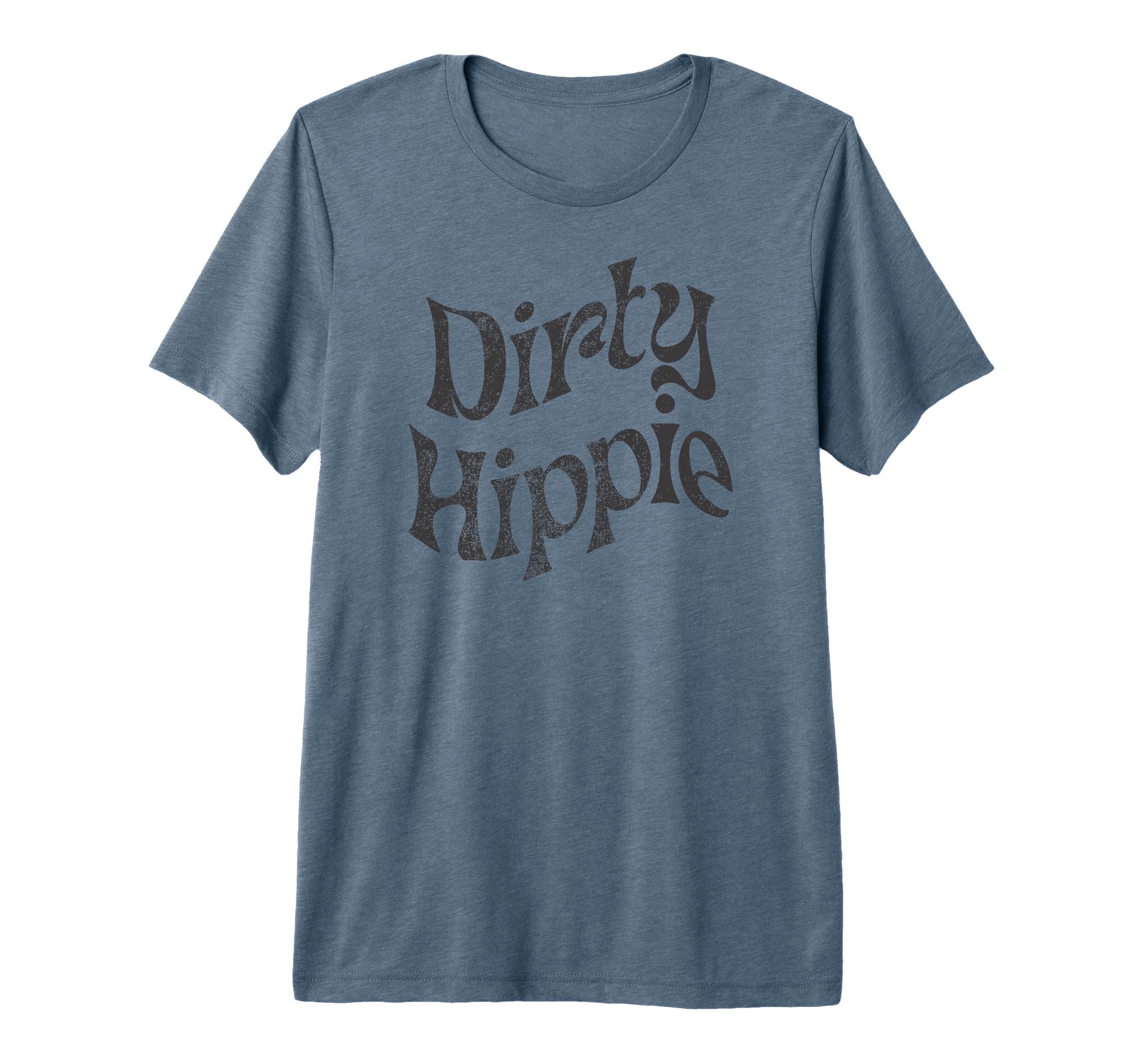 Dirty Hippie Rustic Boho Aesthetic Tri T-Shirt - Trendy Graphic Unisex - T-Shirt, Sweatshirt, Hoodie