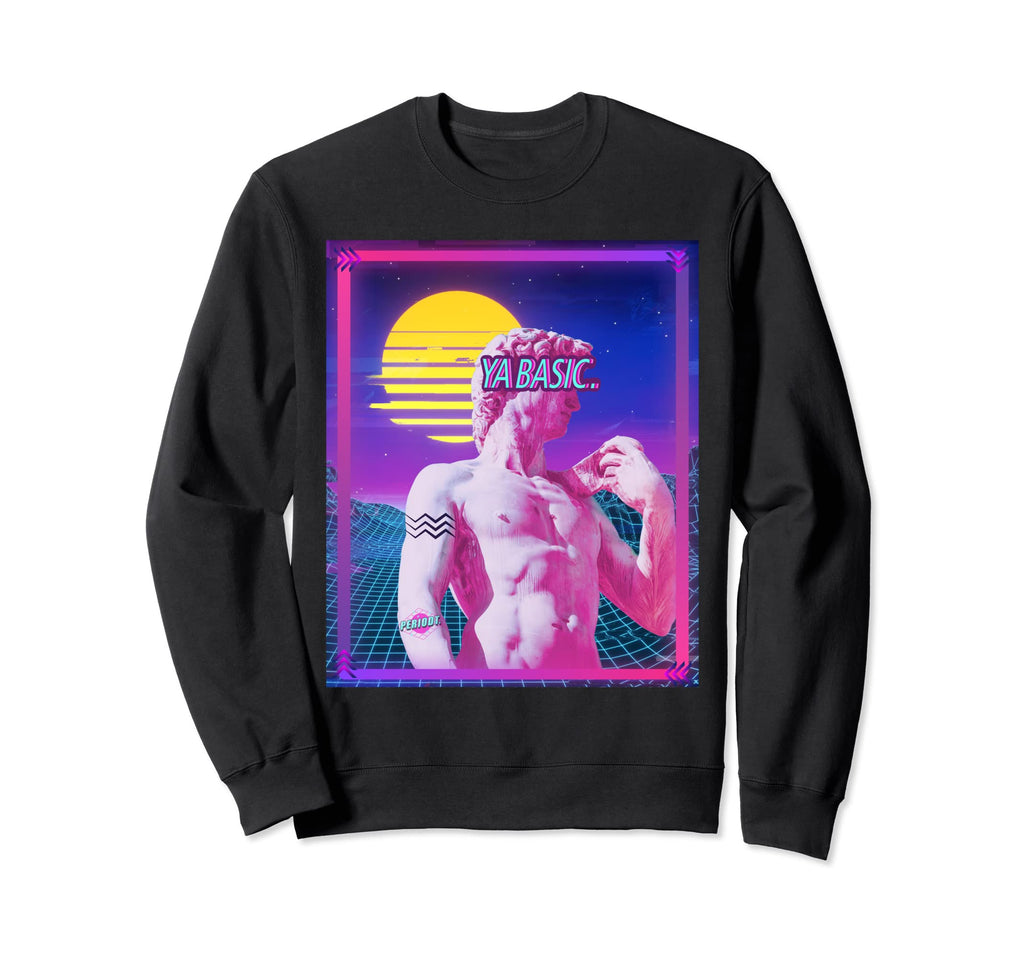 Vaporwave Synthwave Ya Basic Sweatshirt - Minimalist Print Men Women - T-Shirt, Sweatshirt, Hoodie