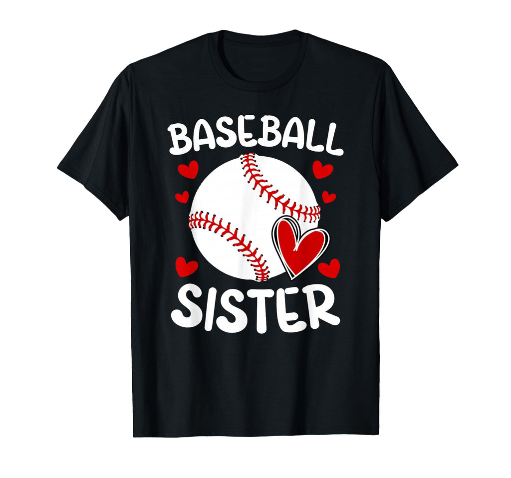 Baseball Sister Baseball Players T-Shirt - Novelty Apparel Men Women - T-Shirt, Sweatshirt, Hoodie