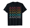 Amore T-Shirt - Casual Everyday Wear Unisex - T-Shirt, Sweatshirt, Hoodie