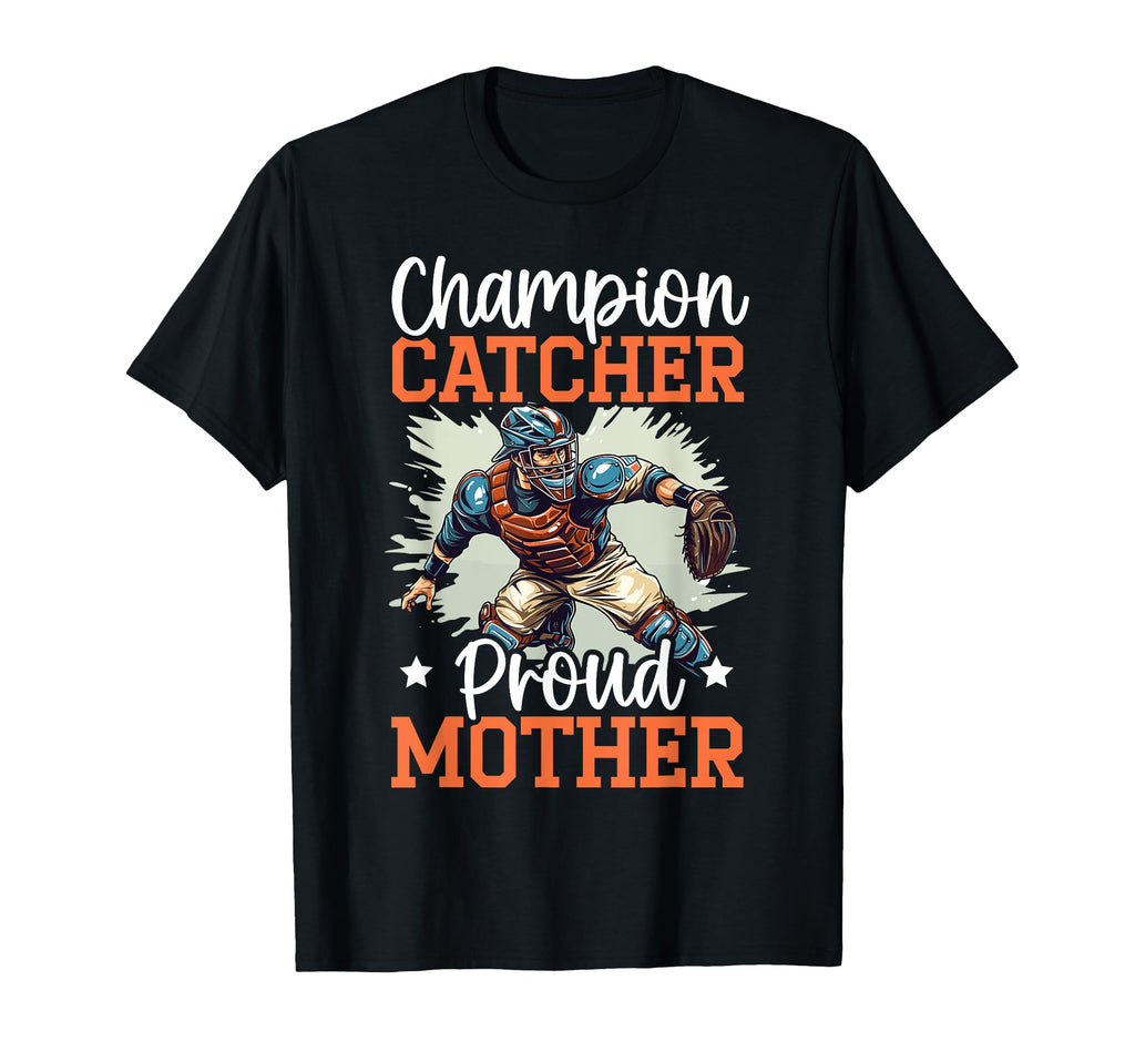 Baseball Catcher Mama Best Mom Ever T-Shirt - Trendy Graphic for Adults - T-Shirt, Sweatshirt, Hoodie