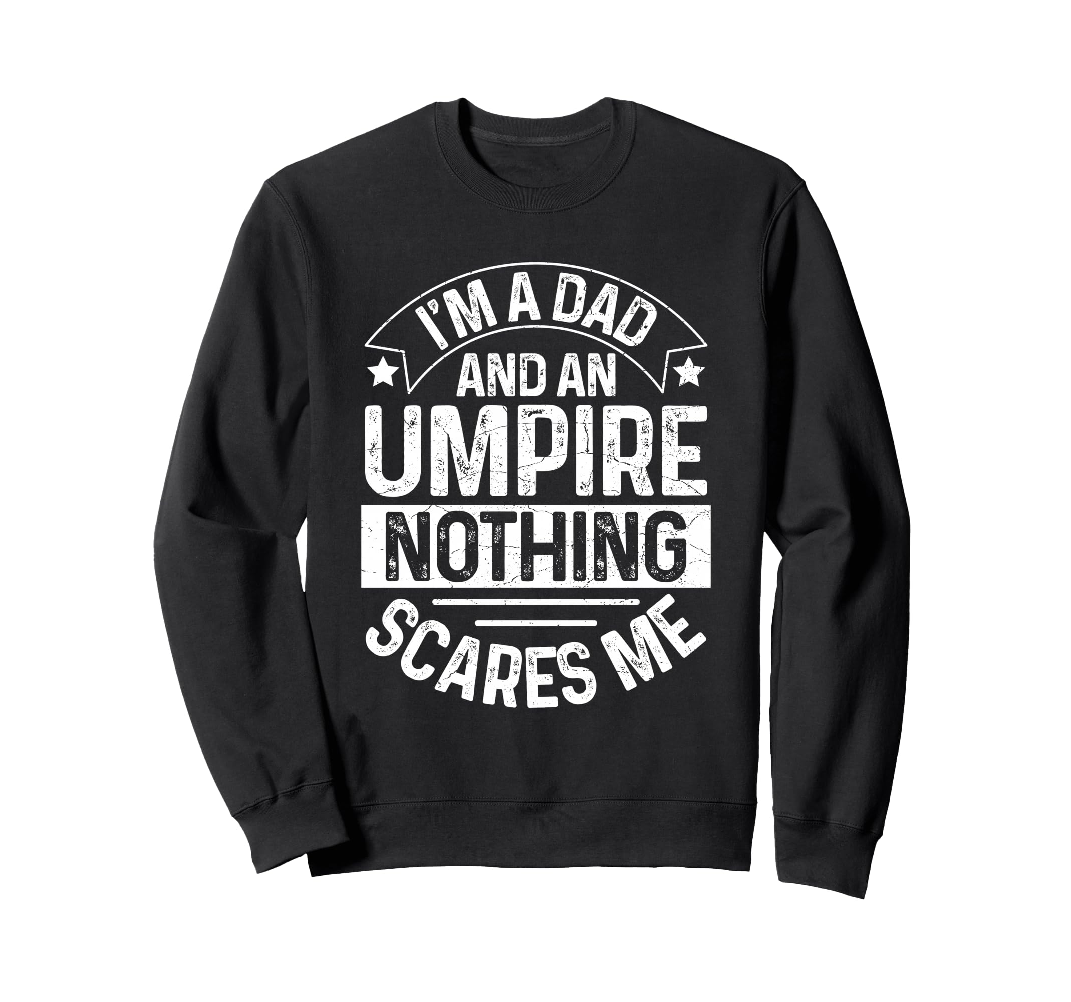 Umpire Funny Baseball Umpire Dad Sweatshirt - Minimalist Print Men Women - T-Shirt, Sweatshirt, Hoodie