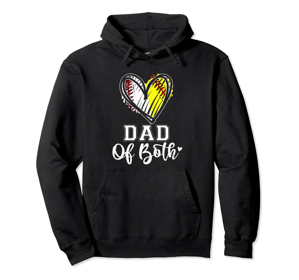 Dad Both Baseball Softball Dad Hoodie - Streetwear Style for Adults - T-Shirt, Sweatshirt, Hoodie