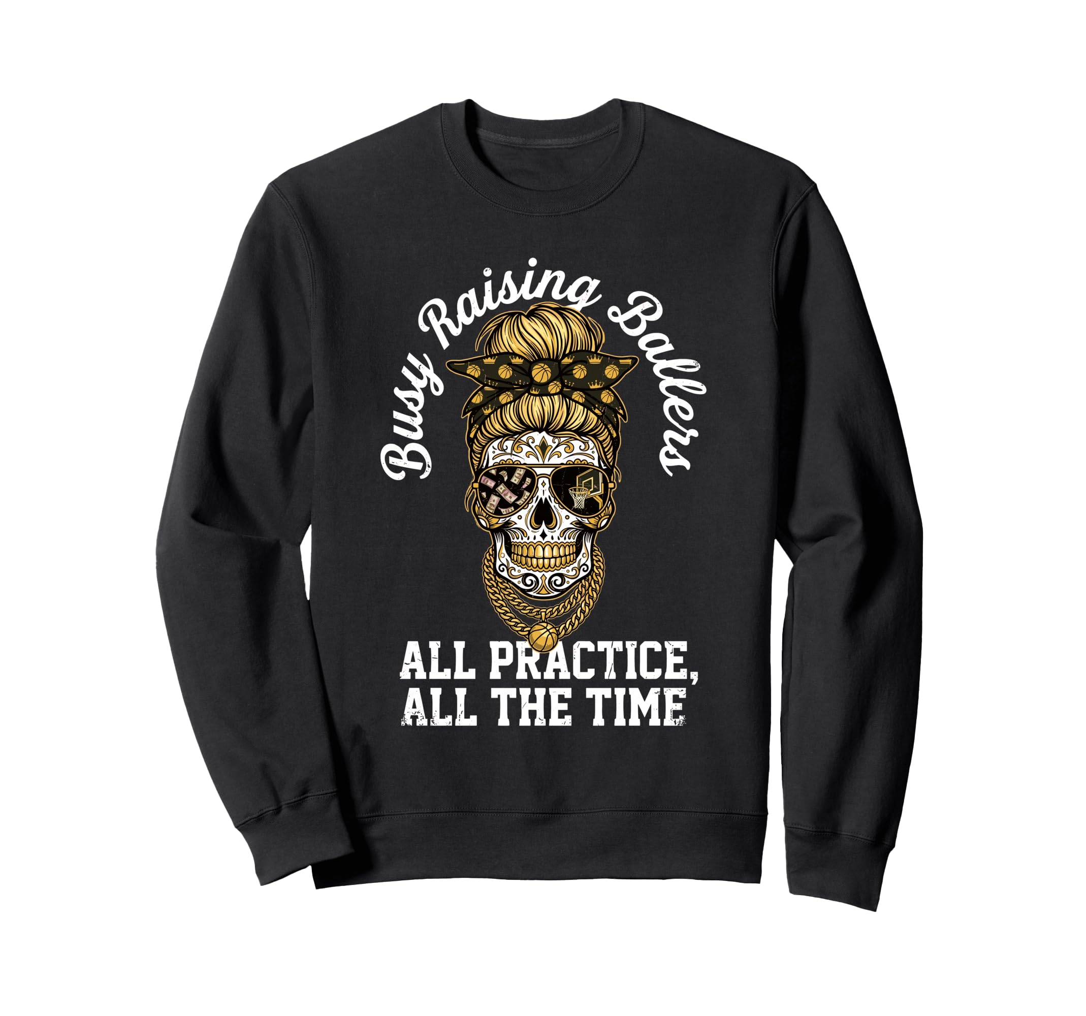 Busy Raising Ballers All Practice Sweatshirt - Minimalist Print for Adults - T-Shirt, Sweatshirt, Hoodie