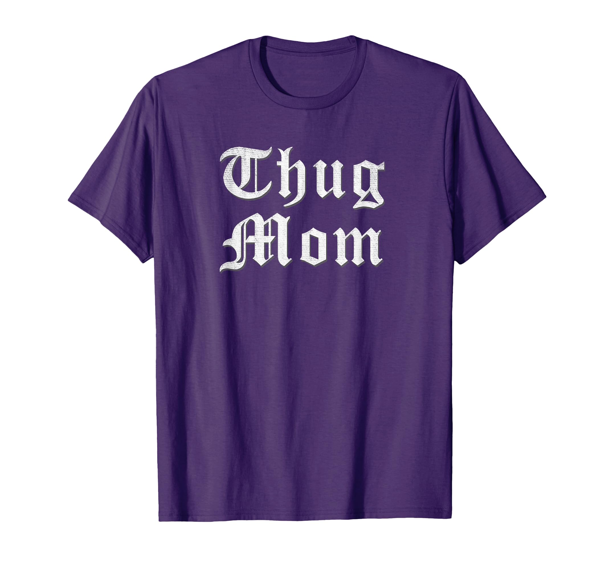 Thug Mom Mothers Day Old School Hip T-Shirt - Aesthetic Graphic Men Women - T-Shirt, Sweatshirt, Hoodie