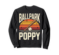 Ballpark Poppy Softball And Sweatshirt - Fun Novelty Design for Adults - T-Shirt, Sweatshirt, Hoodie