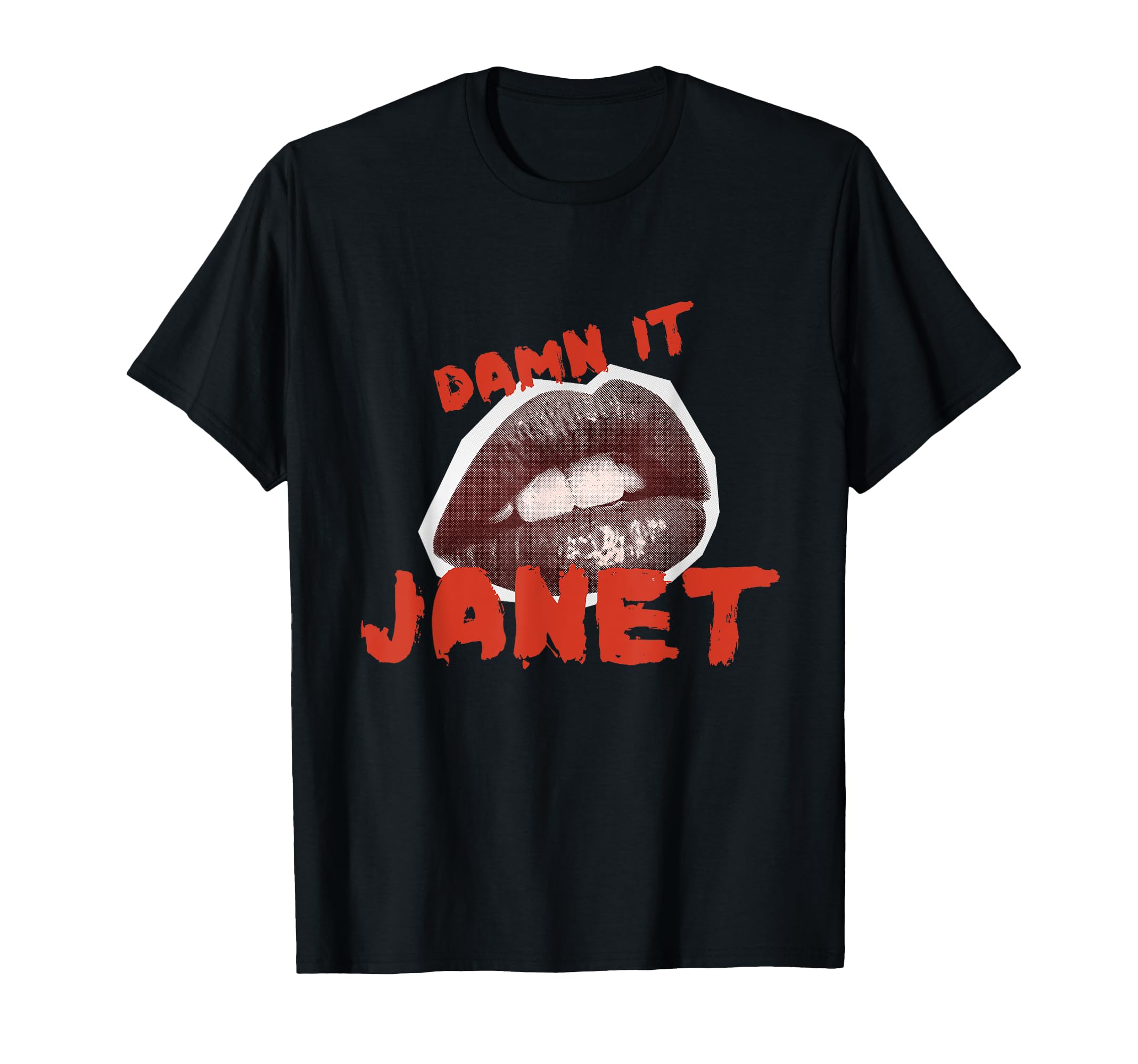 Damn It Janet Lips Pleasure T-Shirt - Graphic Print for Adults - T-Shirt, Sweatshirt, Hoodie