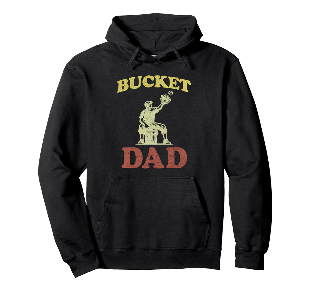 Bucket Dad Softball Dad Baseball Hoodie - Aesthetic Graphic Men Women - T-Shirt, Sweatshirt, Hoodie