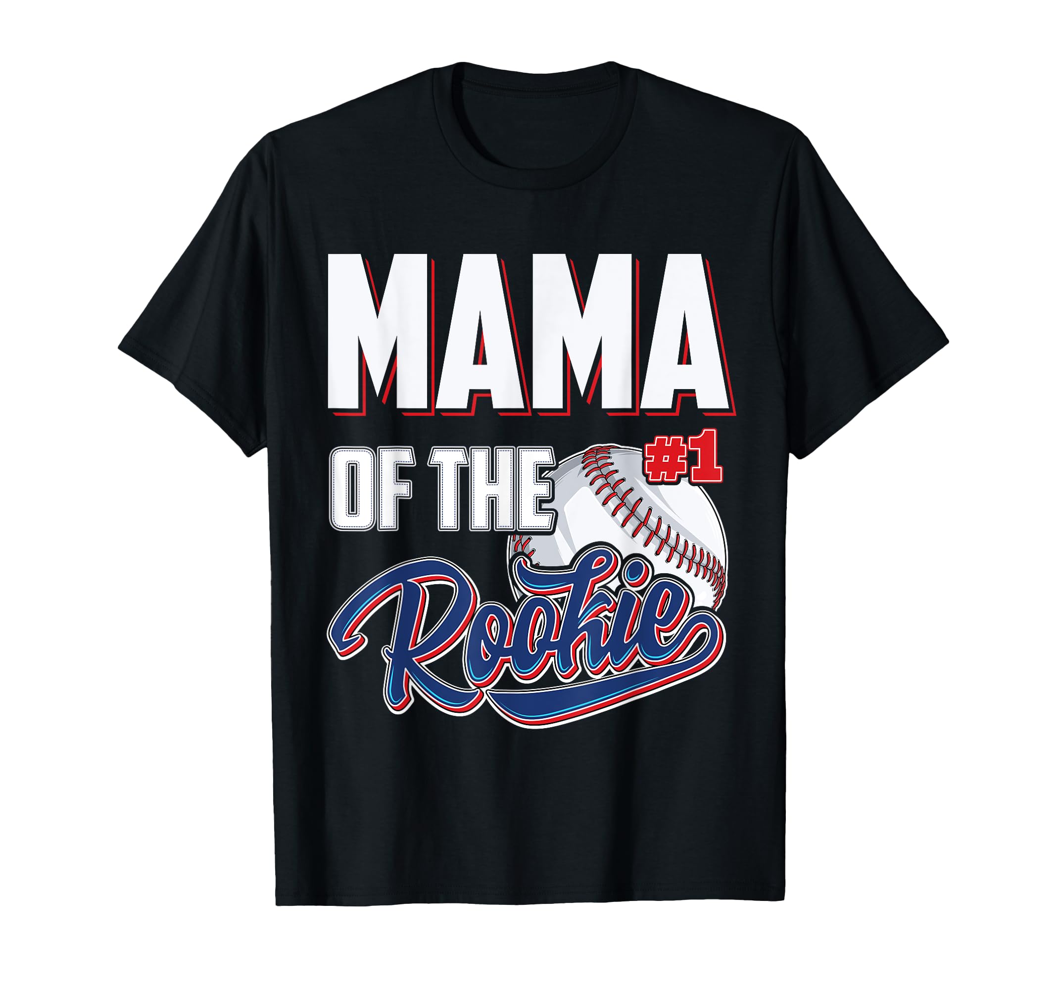 Mama Rookie 1 Years Old Team 1St Birthday T-Shirt - Unique Graphic Unisex - T-Shirt, Sweatshirt, Hoodie