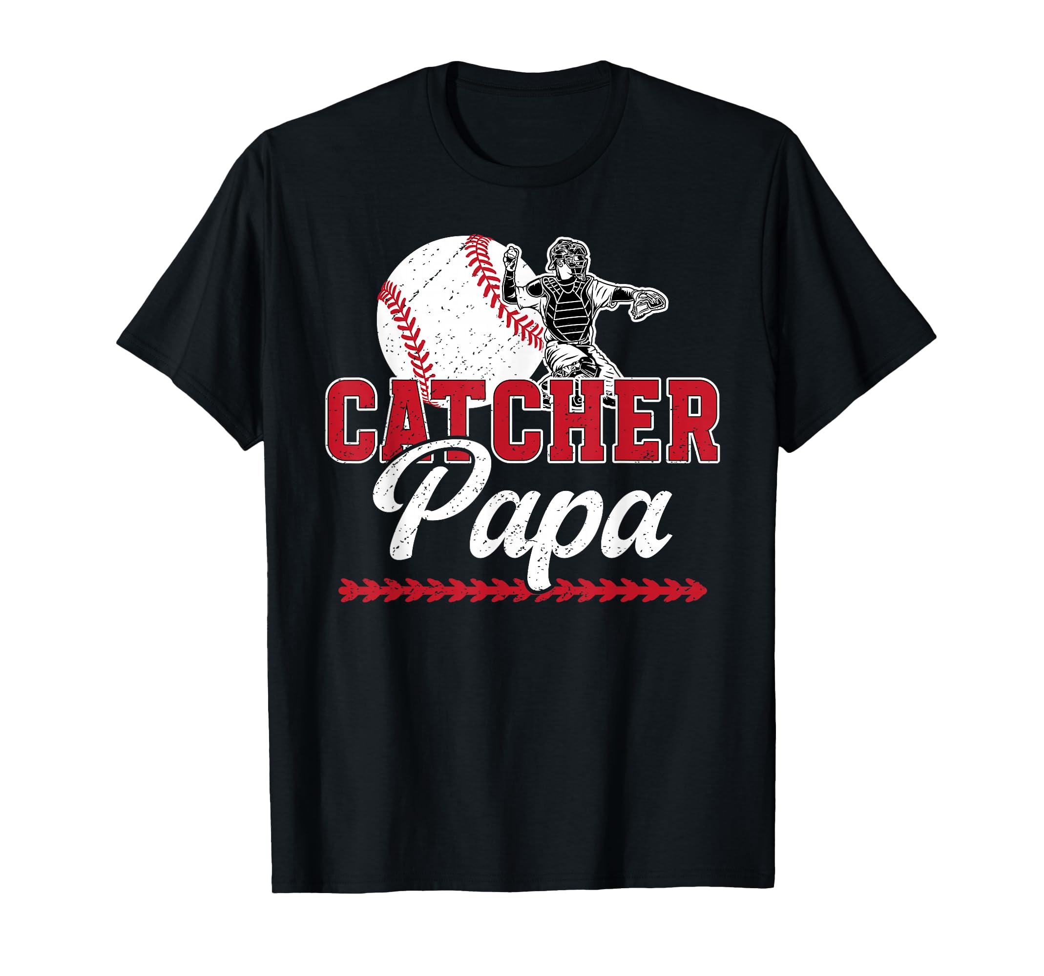Baseball Catcher Papa Proud Papa Baseball T-Shirt - Graphic Print Unisex - T-Shirt, Sweatshirt, Hoodie