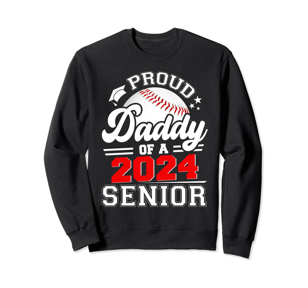 Proud Daddy 2024 Senior Graduate Sweatshirt - Minimalist Print for Adults - T-Shirt, Sweatshirt, Hoodie