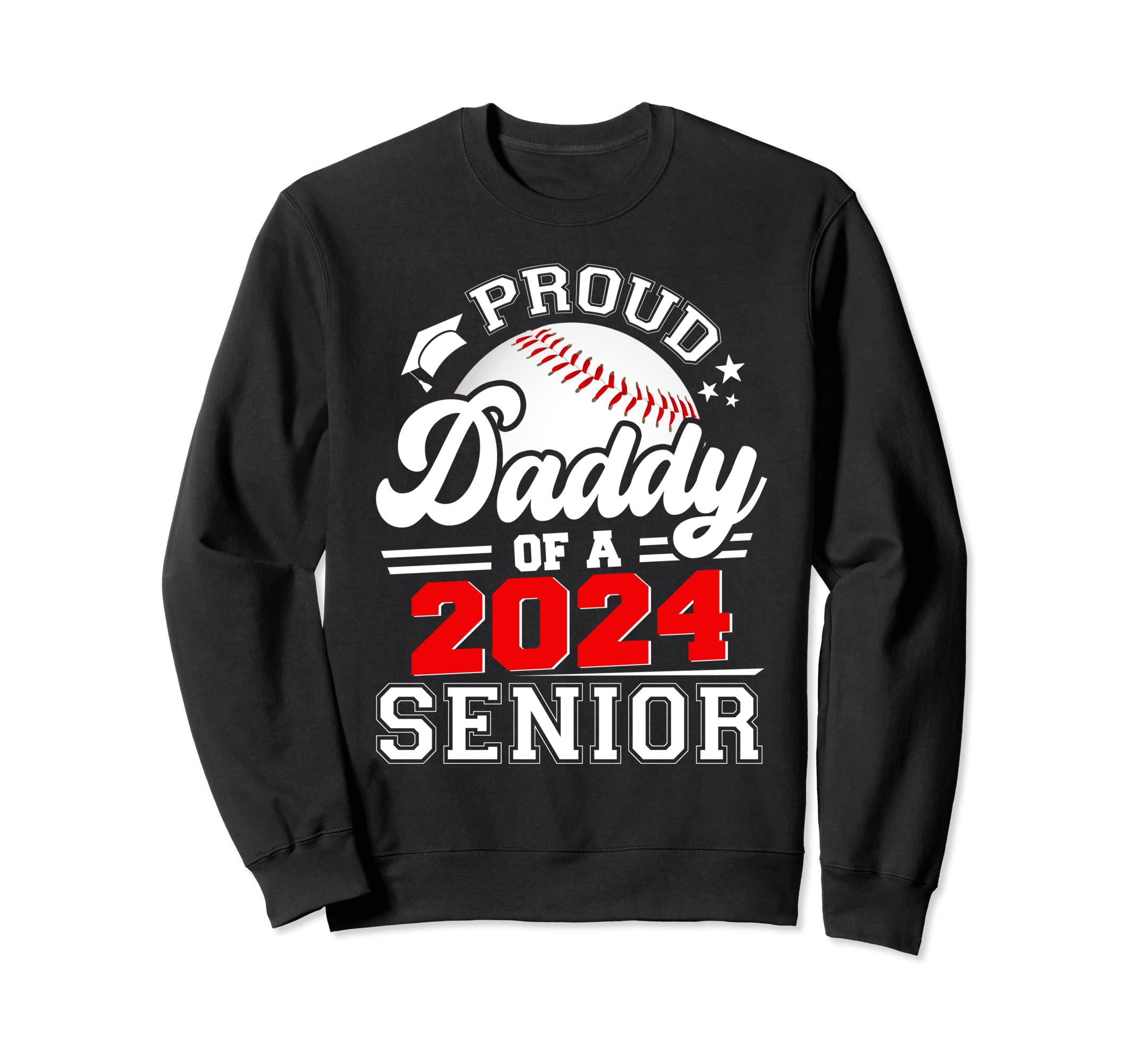 Proud Daddy 2024 Senior Graduate Sweatshirt - Minimalist Print for Adults - T-Shirt, Sweatshirt, Hoodie