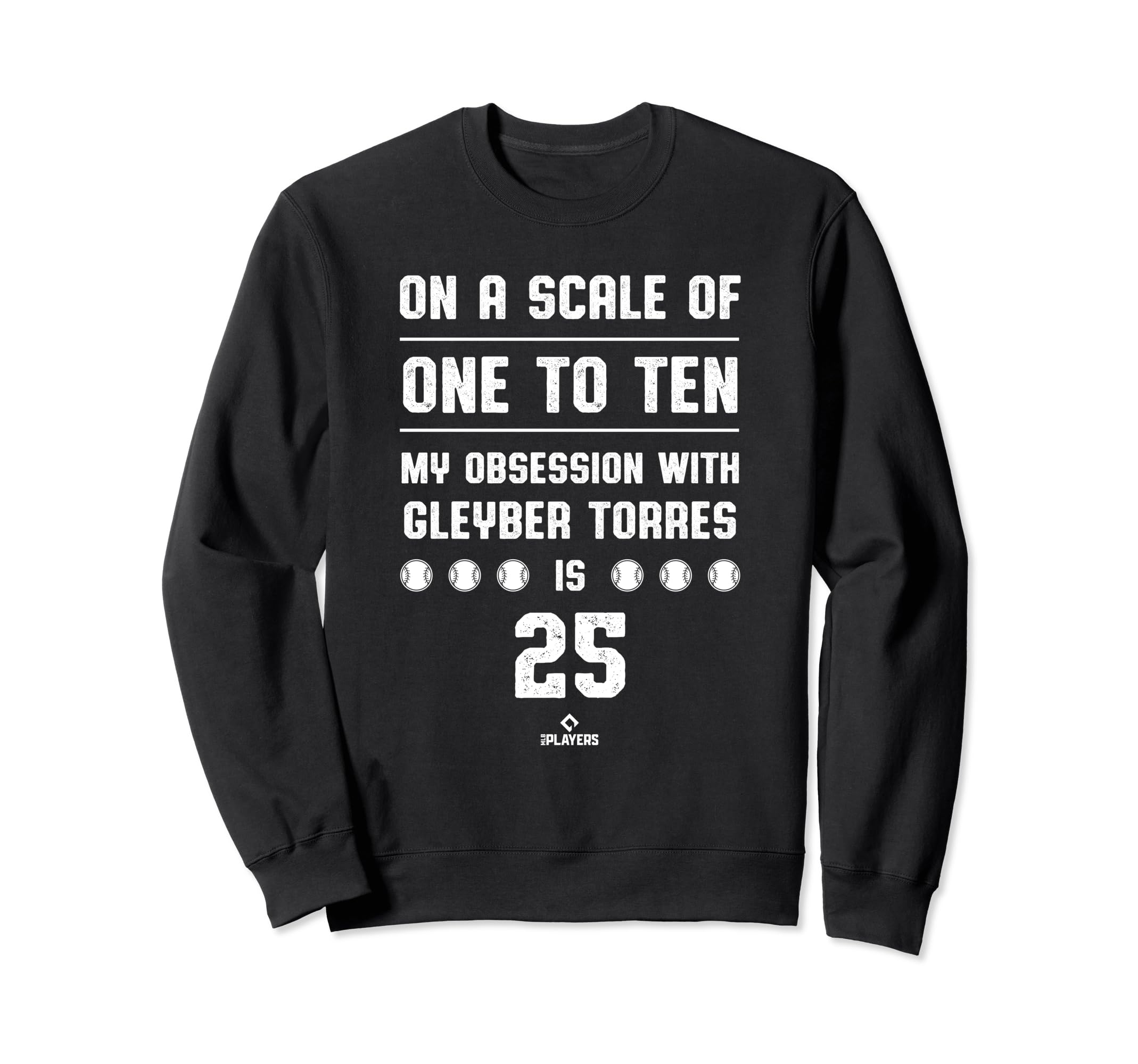 Gleyber Torres Obsession New Sweatshirt - Fun Novelty Design for Adults - T-Shirt, Sweatshirt, Hoodie