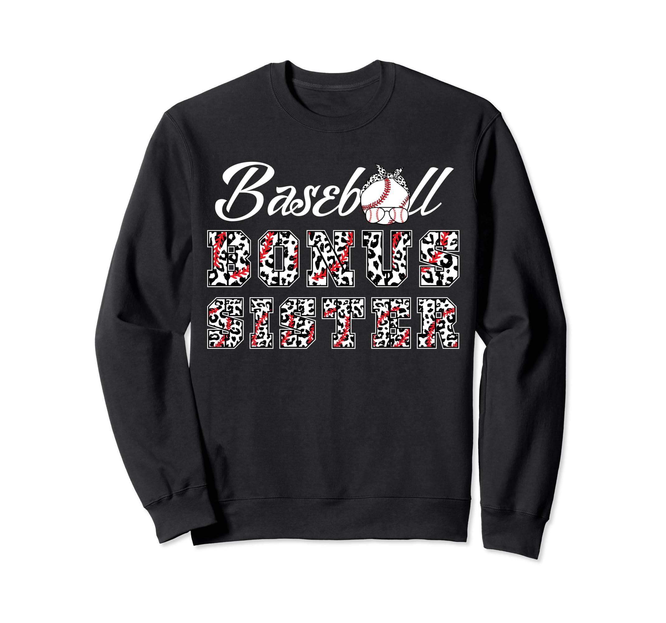 Baseball Bonus Sister Leopard Sweatshirt - Streetwear Style for Adults - T-Shirt, Sweatshirt, Hoodie