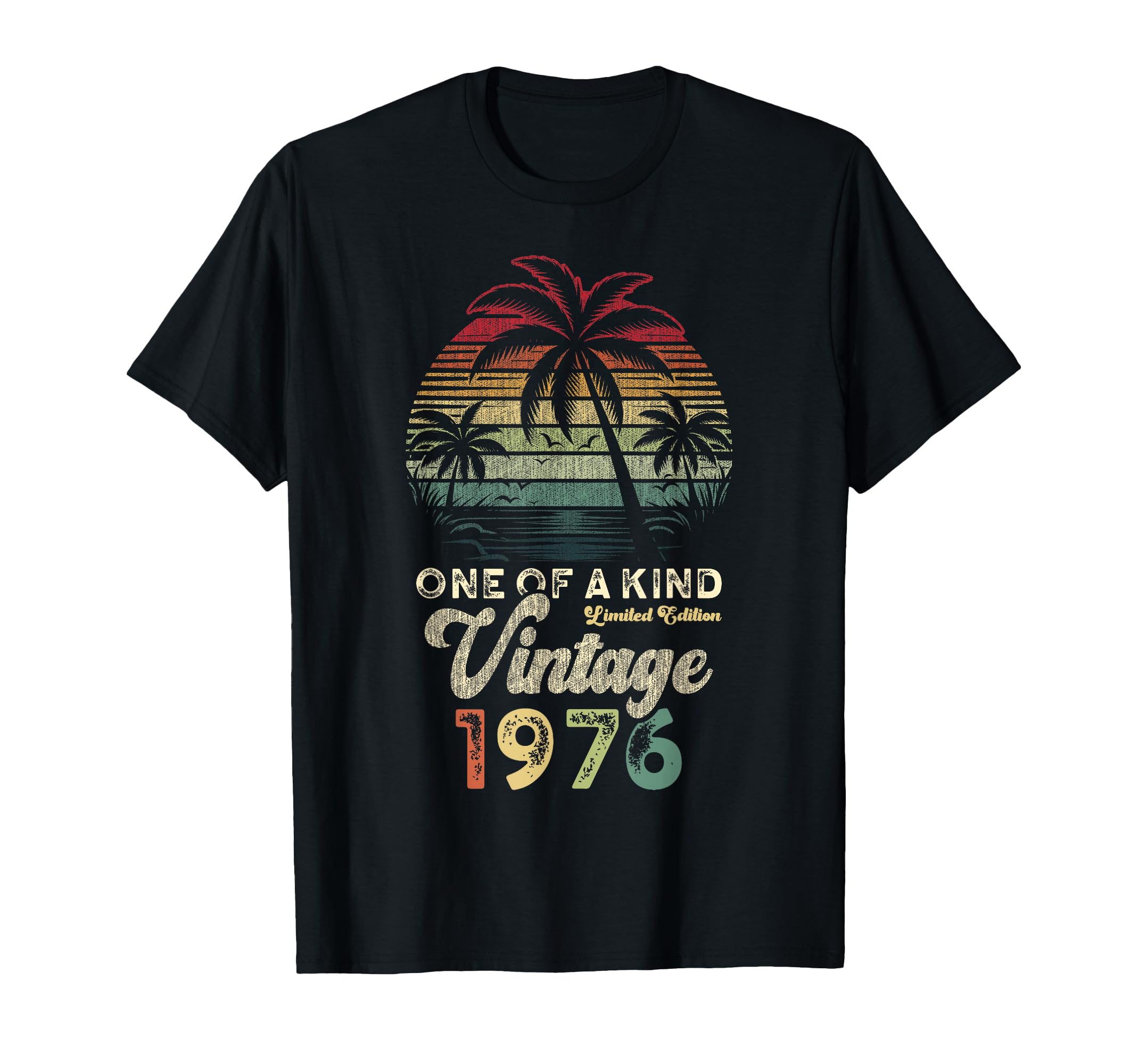 1976 Birthday 50 Years Palm Trees T-Shirt - Streetwear Style Men Women - T-Shirt, Sweatshirt, Hoodie