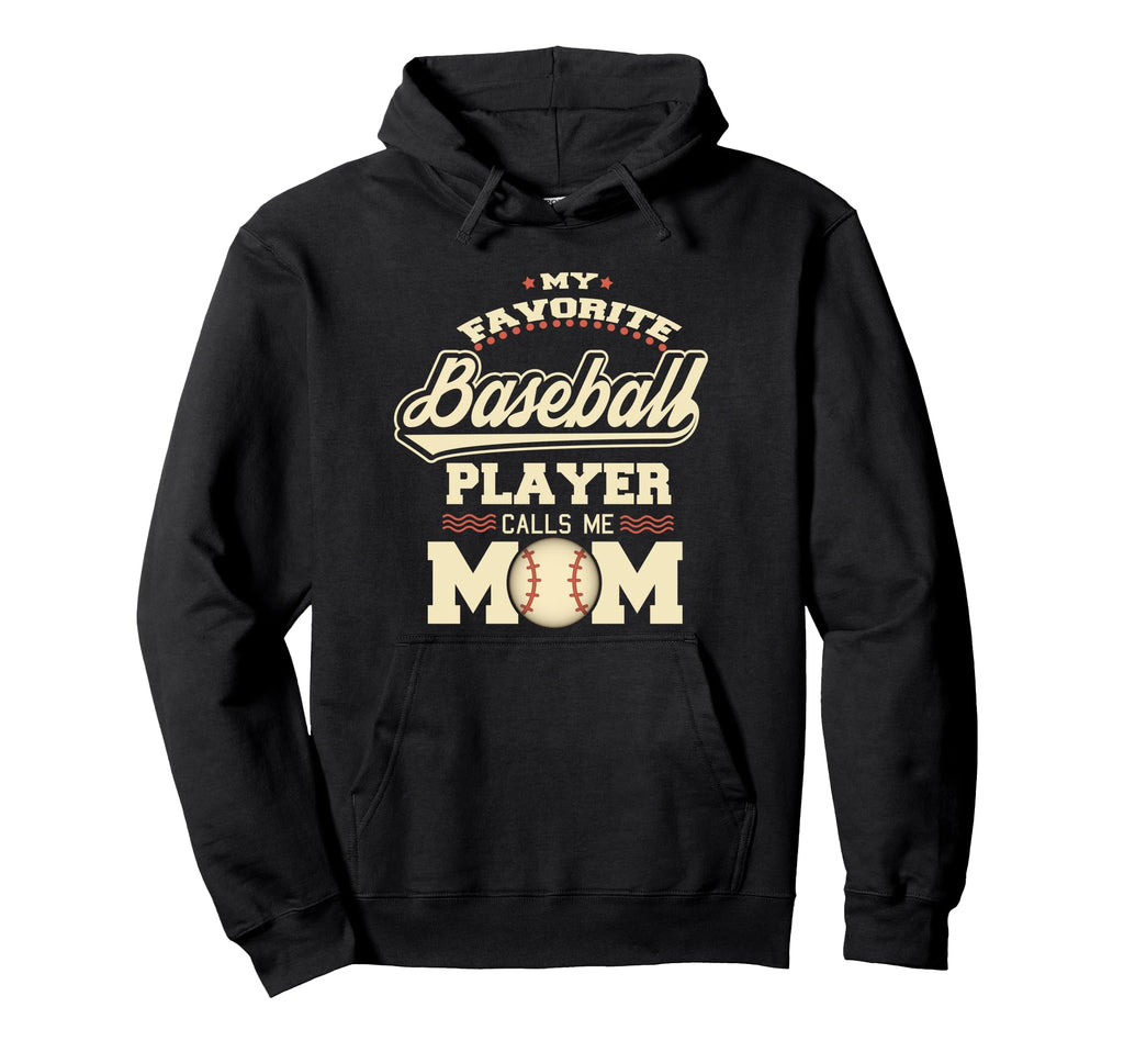 My Favorite Baseball Player Calls Me Hoodie - Minimalist Print for Adults - T-Shirt, Sweatshirt, Hoodie