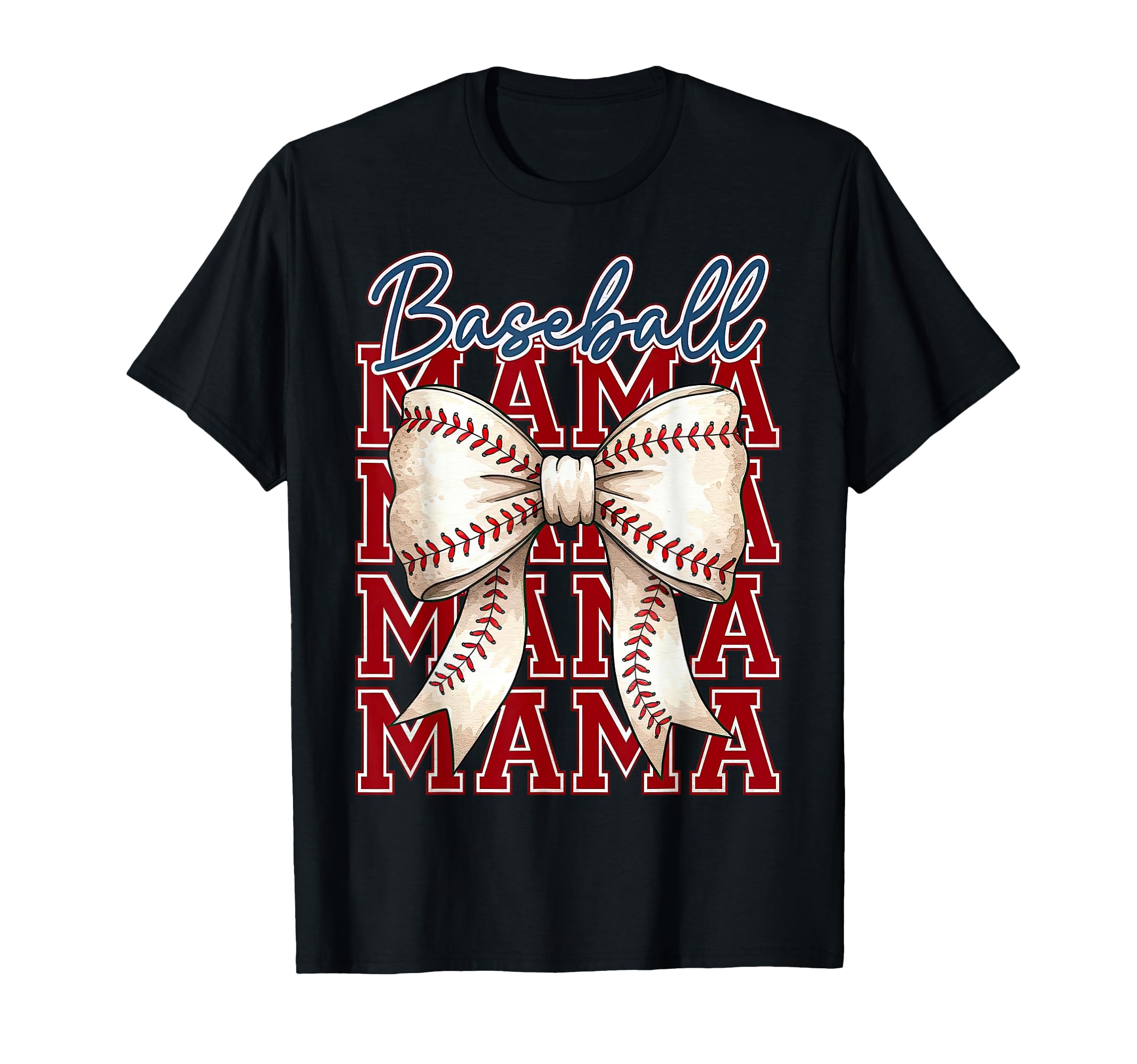 Baseball Coquette Bow Mama Baseball T-Shirt - Fun Novelty Design Unisex - T-Shirt, Sweatshirt, Hoodie