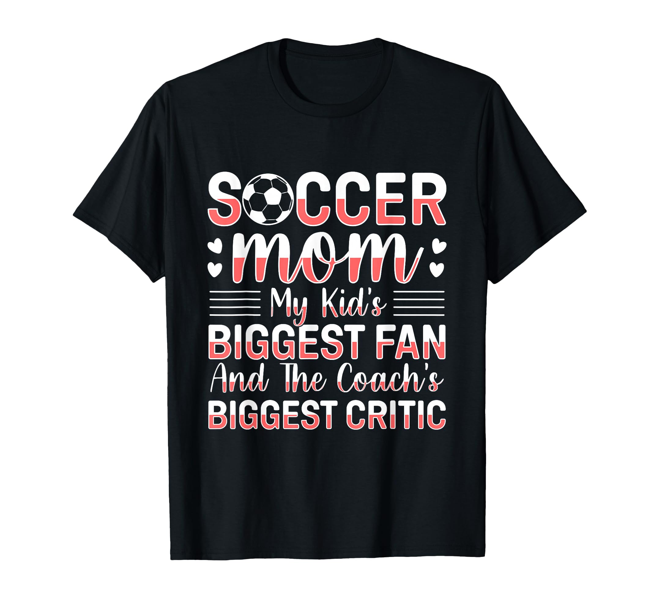 Soccer Mom Gifts Soccer Fan Mommy Hoodie - Unique Graphic for Adults - T-Shirt, Sweatshirt, Hoodie
