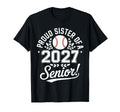 Proud Sister 2027 Senior Baseball T-Shirt - Streetwear Style for Adults - T-Shirt, Sweatshirt, Hoodie