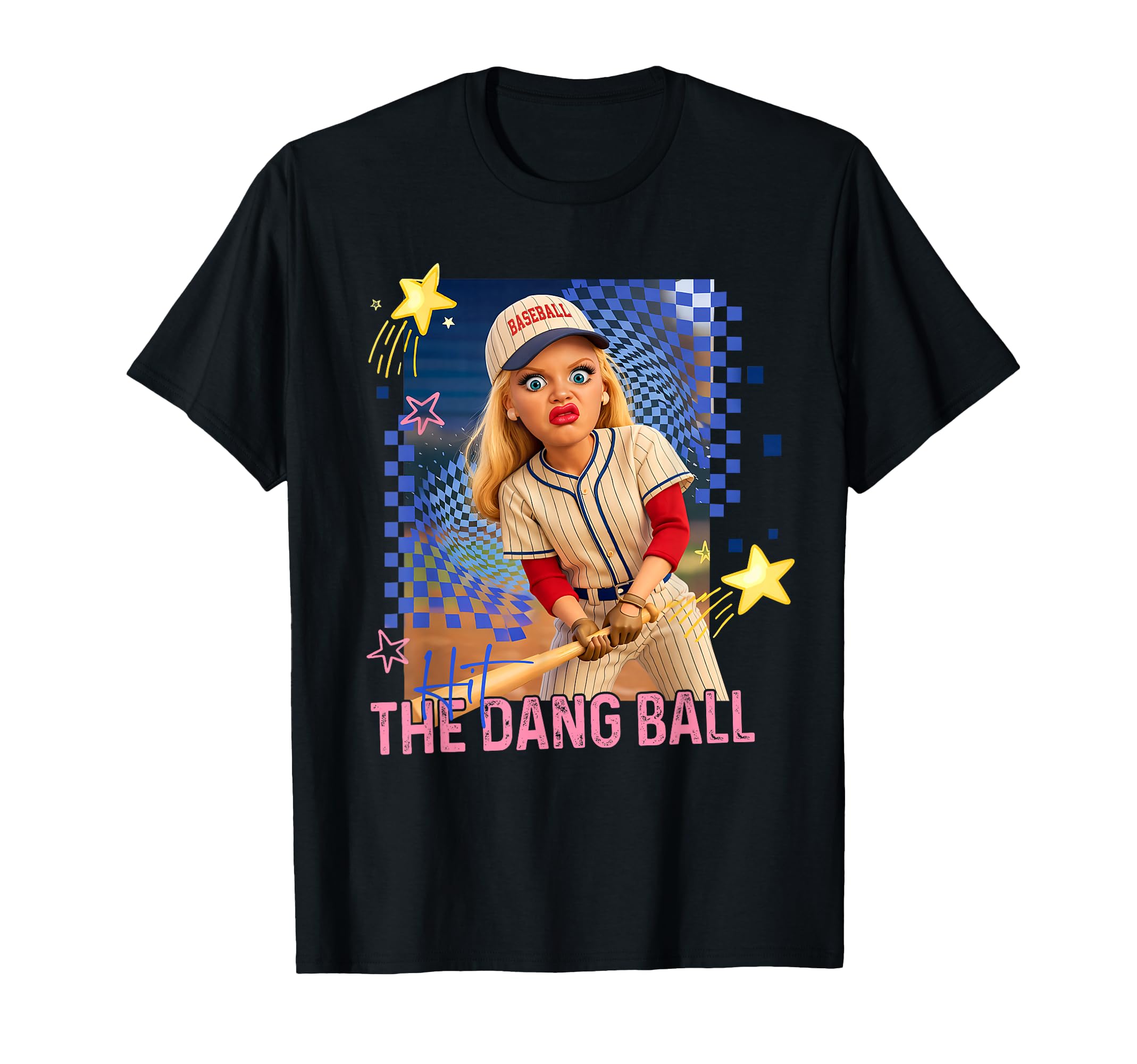 Hit Dang Ball Baseball Mom Gameday T-Shirt - Unique Graphic Men Women - T-Shirt, Sweatshirt, Hoodie
