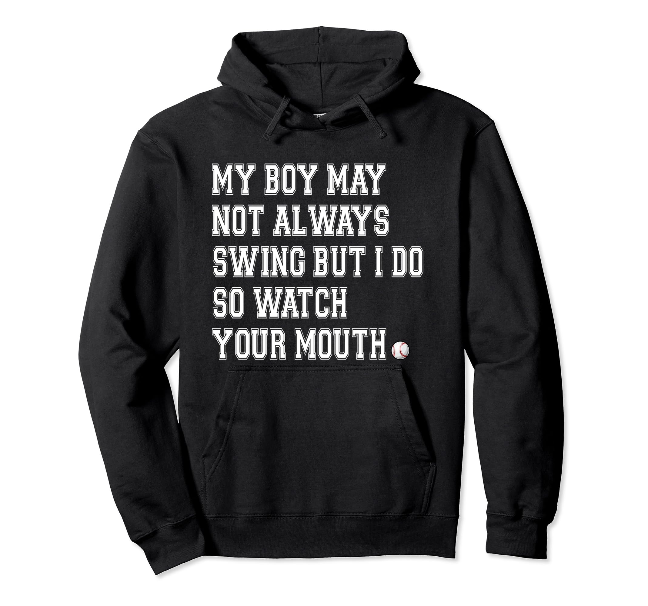 My Might Not Always Swing But I Do Watch Hoodie - Streetwear Style Unisex - T-Shirt, Sweatshirt, Hoodie