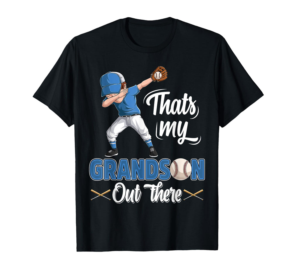 Thats My Grandson Out There Baseball T-Shirt - Streetwear Style Unisex - T-Shirt, Sweatshirt, Hoodie