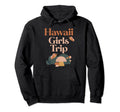 Hawaii Trip Matching Group Groovy Boho Hippie Hoodie - Graphic Print Unisex - T-Shirt, Sweatshirt, Hoodie