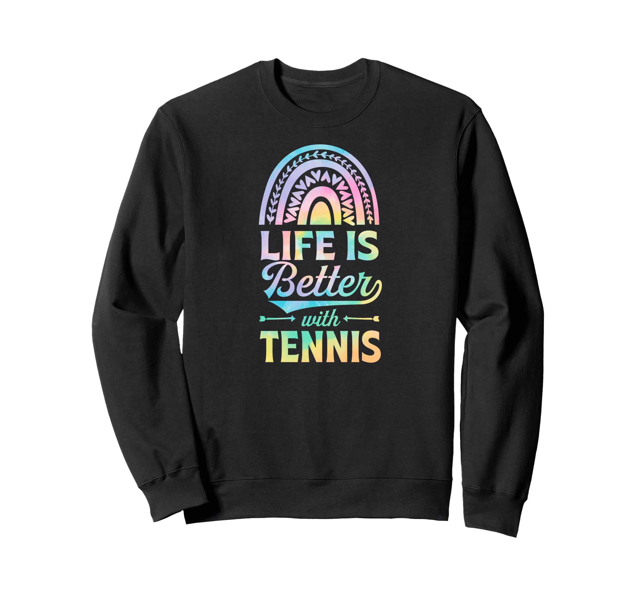 Life Is Better Tennis Bohemian Sweatshirt - Novelty Apparel Men Women - T-Shirt, Sweatshirt, Hoodie