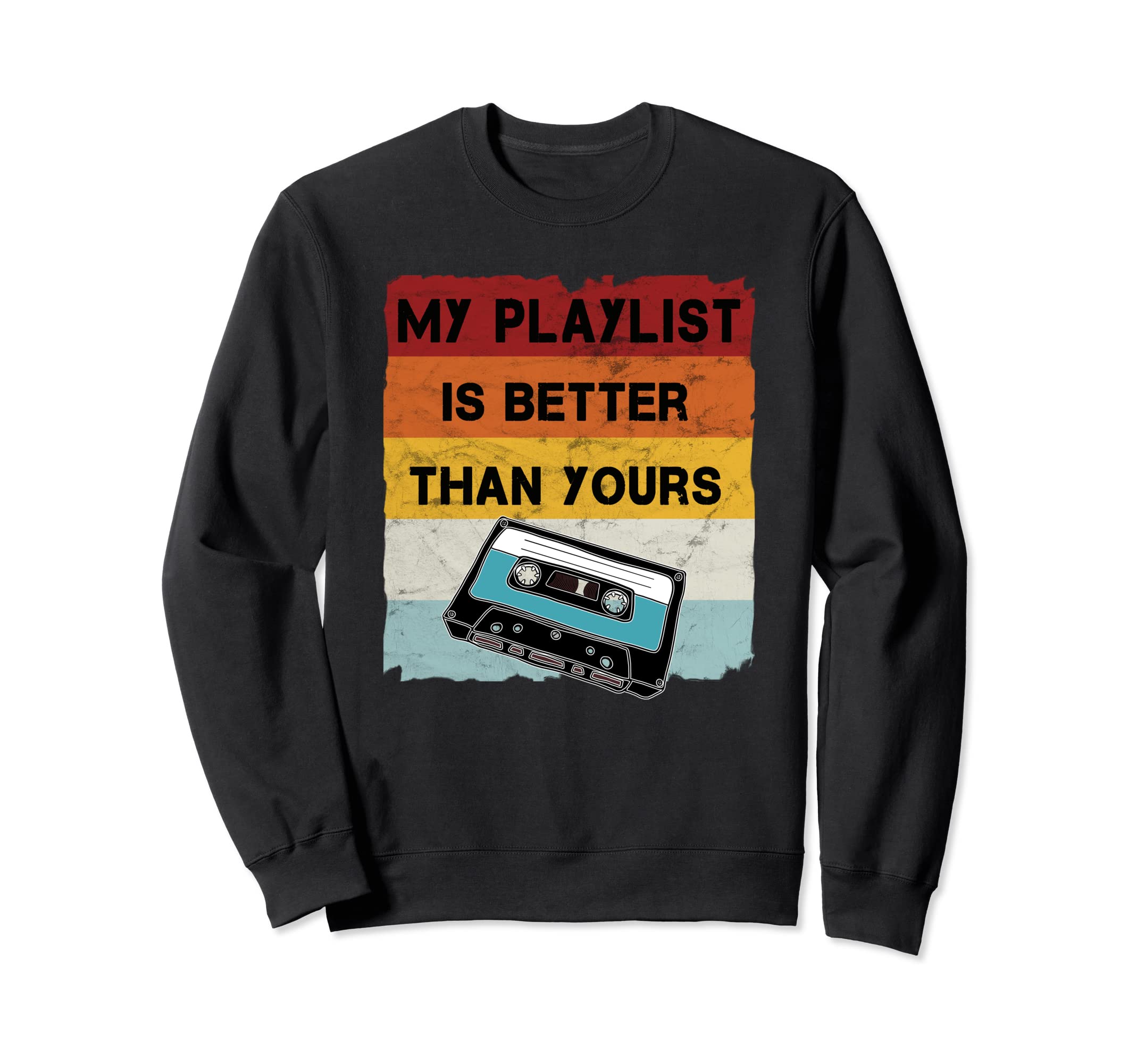 Cassette Cassette Tape Funny Sweatshirt - Graphic Print Men Women - T-Shirt, Sweatshirt, Hoodie