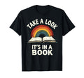Rainbow Take Its Book Reading T-Shirt - Minimalist Print Unisex - T-Shirt, Sweatshirt, Hoodie