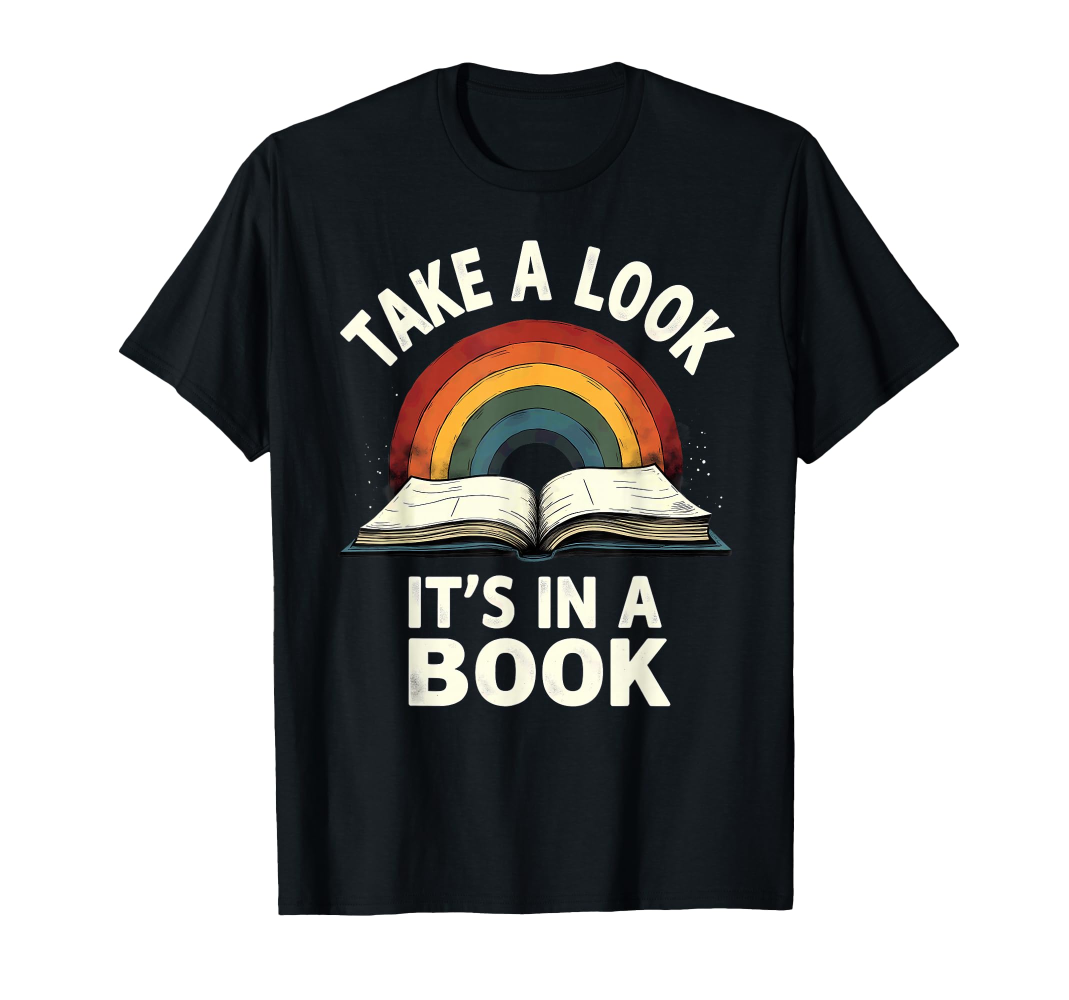 Rainbow Take Its Book Reading T-Shirt - Minimalist Print Unisex - T-Shirt, Sweatshirt, Hoodie