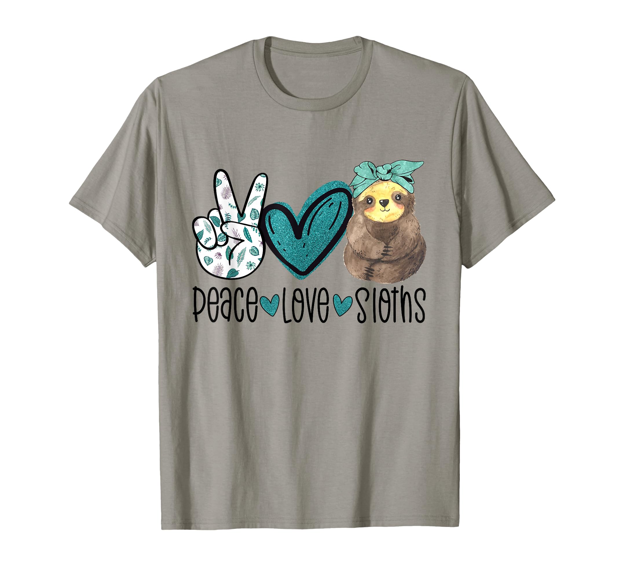 Peace Love Sloths Funny Sloth Gift Hippie T-Shirt - Graphic Print Unisex - T-Shirt, Sweatshirt, Hoodie