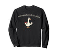 Outnumbered Funny Goose Baseball Sweatshirt - Fun Novelty Design Men Women - T-Shirt, Sweatshirt, Hoodie