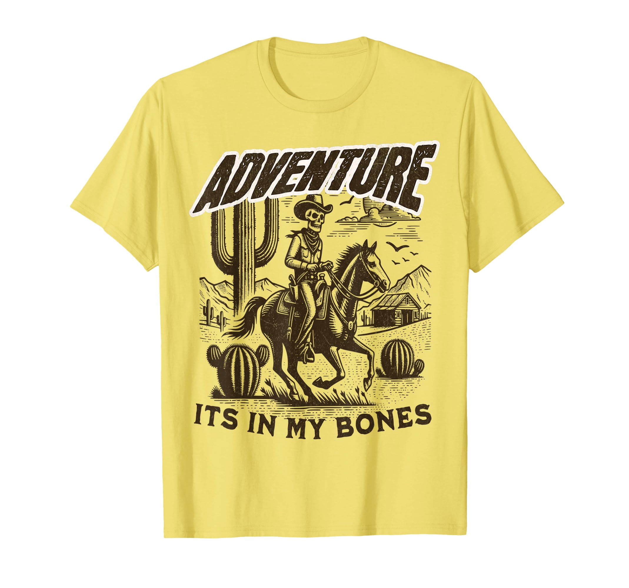 Adventure Cowboy Skeleton Western Desert T-Shirt - Unique Graphic Unisex - T-Shirt, Sweatshirt, Hoodie