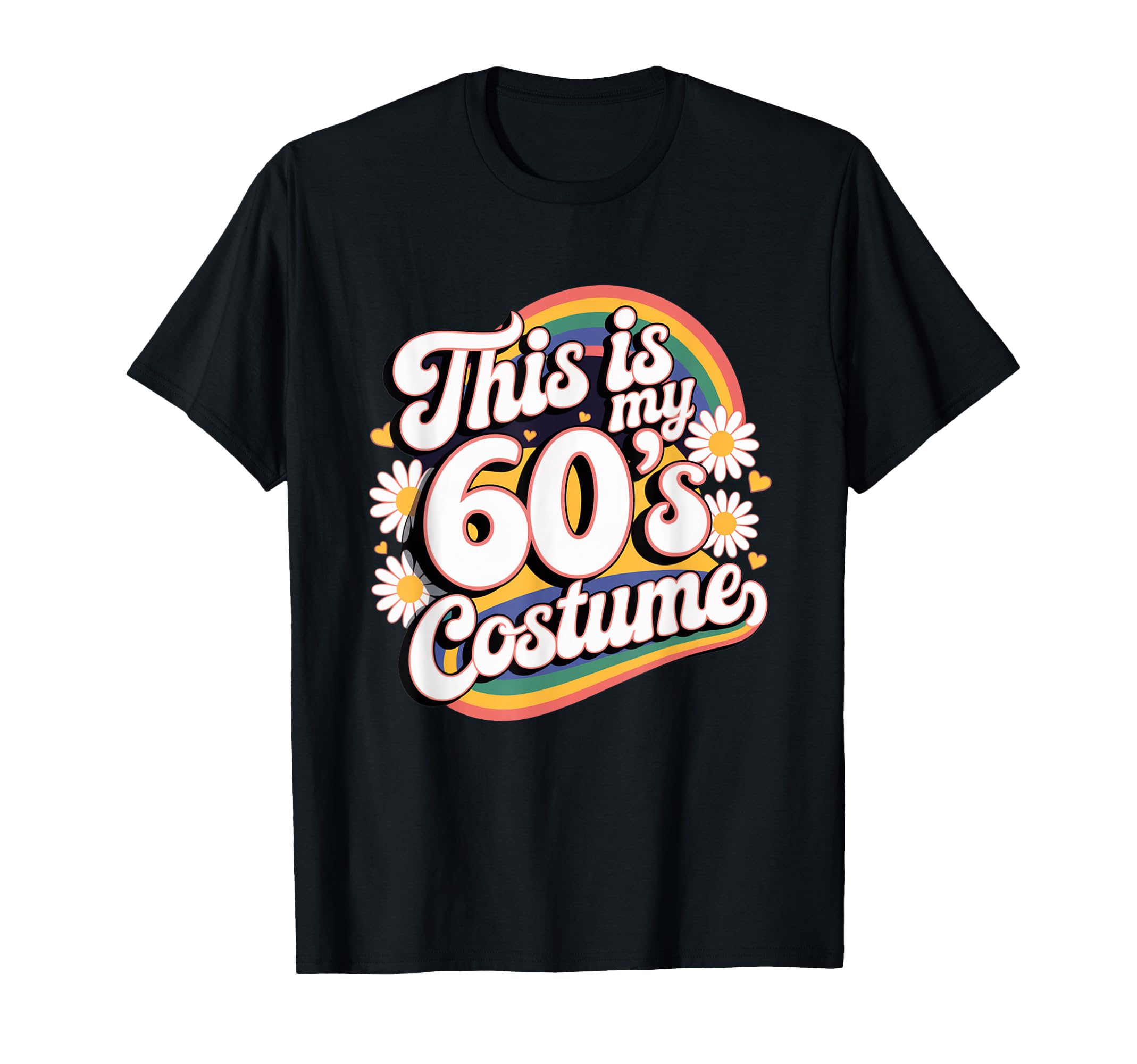This Is My 60S Costume Groovy Flower T-Shirt - Streetwear Style Men Women - T-Shirt, Sweatshirt, Hoodie