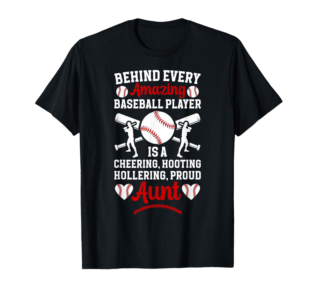 Proud Aunt Baseball Player Aunt T-Shirt - Novelty Apparel for Adults - T-Shirt, Sweatshirt, Hoodie
