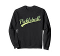 Pickleball Pickle Ball Player Dink Sweatshirt - Unique Graphic Men Women - T-Shirt, Sweatshirt, Hoodie