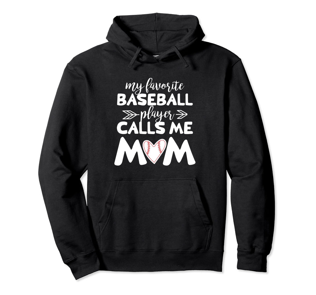 Trendy My Favorite Baseball Player Calls Hoodie - Novelty Apparel Unisex - T-Shirt, Sweatshirt, Hoodie