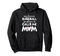 Trendy My Favorite Baseball Player Calls Hoodie - Novelty Apparel Unisex - T-Shirt, Sweatshirt, Hoodie