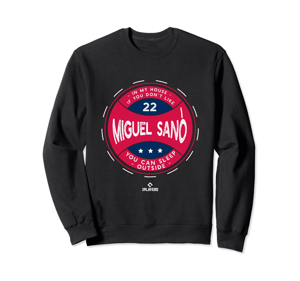 My House Miguel Sano Funny Sweatshirt - Unique Graphic for Adults - T-Shirt, Sweatshirt, Hoodie