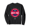 My House Miguel Sano Funny Sweatshirt - Unique Graphic for Adults - T-Shirt, Sweatshirt, Hoodie
