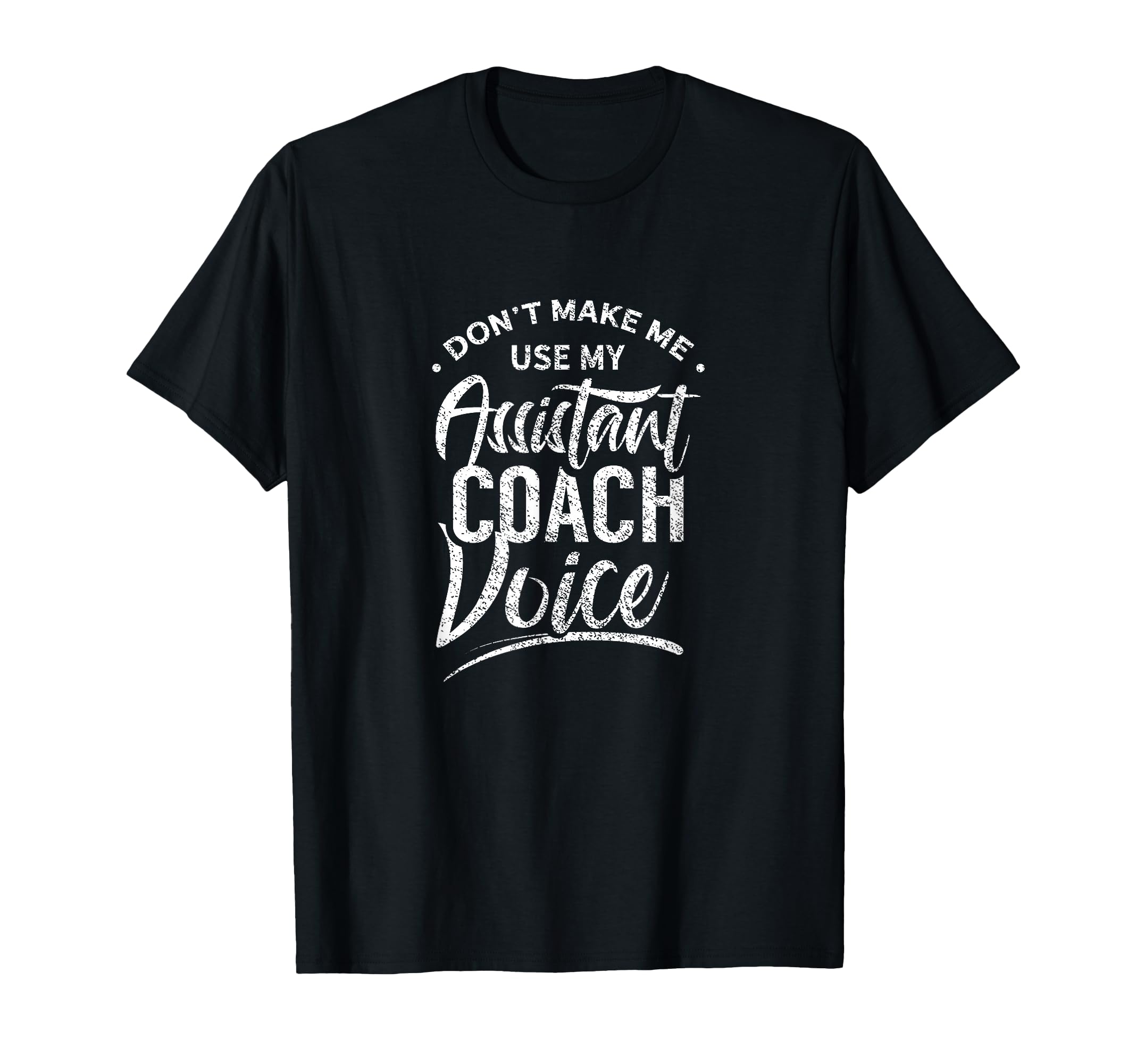 Assistant Coach Voice Co Trainer T-Shirt - Unique Graphic for Adults - T-Shirt, Sweatshirt, Hoodie