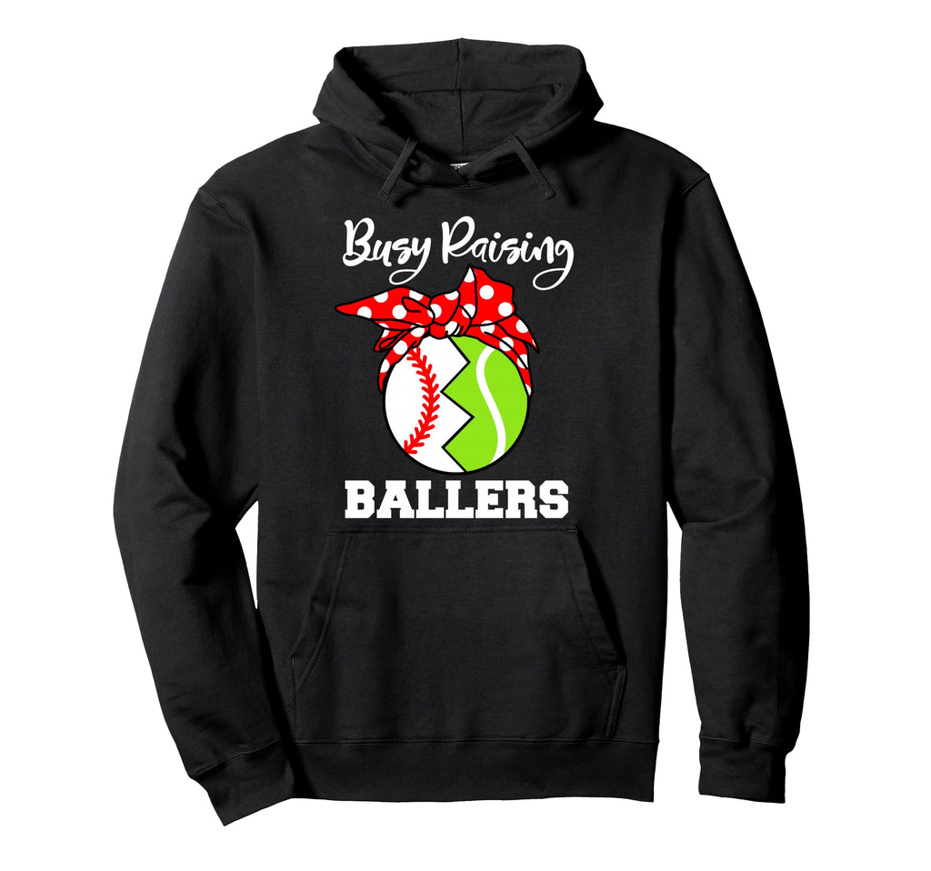 Busy Raising Ballers Funny Baseball Hoodie - Novelty Apparel for Adults - T-Shirt, Sweatshirt, Hoodie